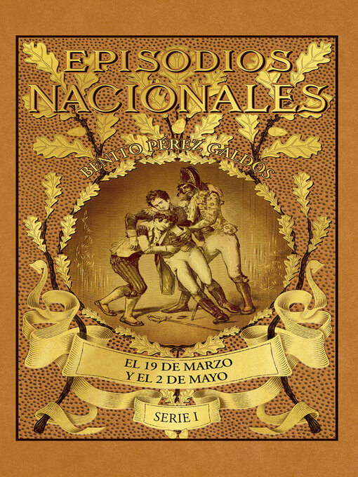 Title details for El 19 de marzo y el 2 de mayo by Benito Pérez Galdós - Available